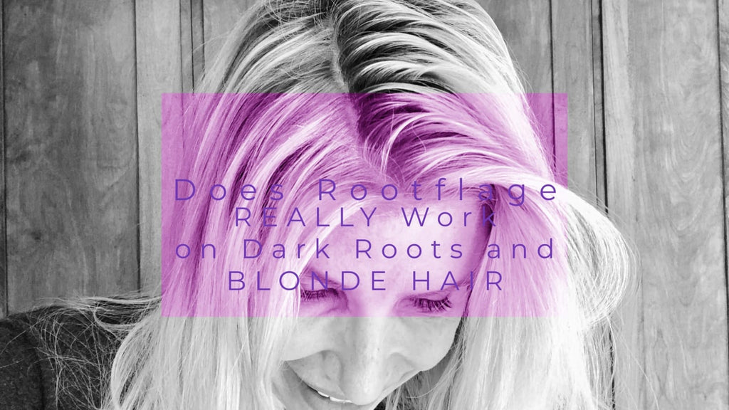 Does Rootflage Temporary Root Touch Up Powder REALLY Work on Dark Roots and Blonde Hair?